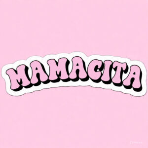 MAMACITA - Laptop Sticker