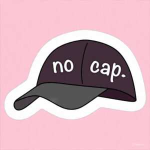 NO CAP - Laptop Sticker