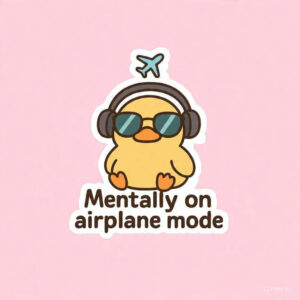 Mentally on airplane mode - Laptop Sticker