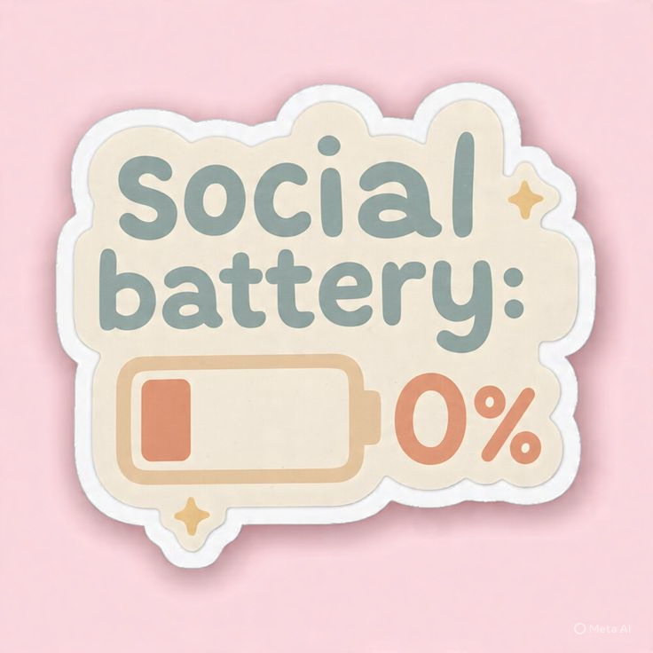 Social Battery 0% - Laptop Sticker