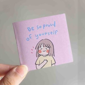 Be so Proud of Yourself - Mini Card